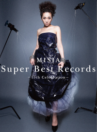 MISIA Super Best Records -15th Celebration-